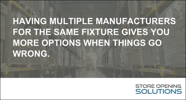 Having multiple manufacturers for the same fixture gives you more options when things go wrong.