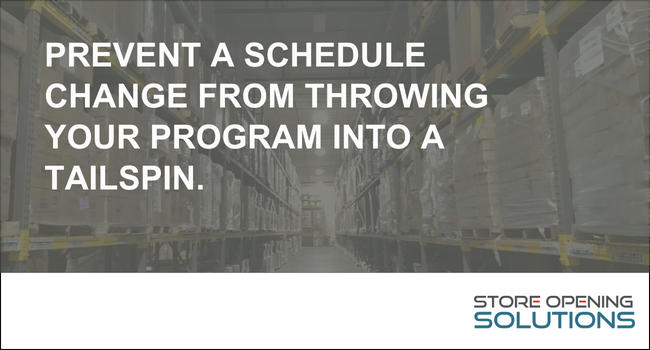 Prevent a schedule change from throwing your program into a tailspin.